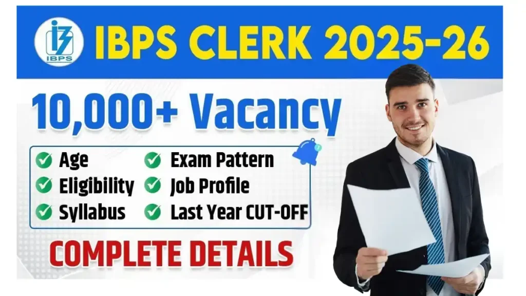 IBPS Clerk Recruitment 2025