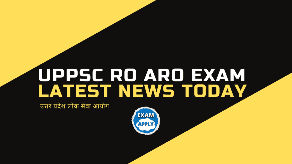 UPPSC RO ARO Exam News: यूपीपीएससी आरओ एआरओ एग्जाम को लेकर लोक सेवा आयोग ने किया स्पष्ट, जाने एग्जाम तिथियां 18 UPPSC RO ARO Exam Latest News Today 1